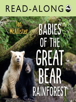 cover image of Babies of the Great Bear Rainforest Read-Along